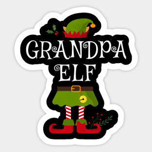 Grandpa Elf Shirt , Family Matching Group Christmas Shirt, Matching T Shirt for Family, Family Reunion Shirts Sticker